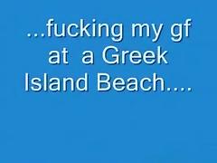 Greek, Beach, Beach Sex, Best Friend, Blowjob, Ex-Girlfriend