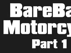 BareBack Motorcycle part 1