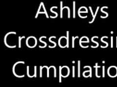 Ashley's crossdressing cumpilation